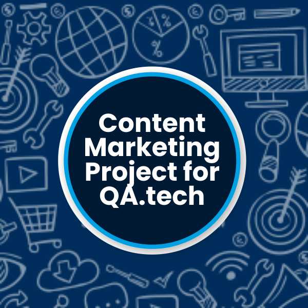 Content Marketing project for QA.tech